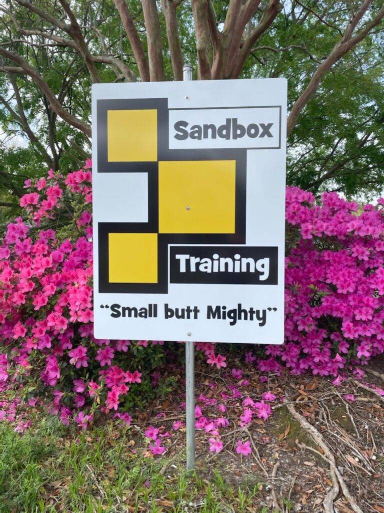 Sandbox Training sign outside